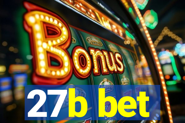 27b bet